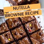 Nutella Brownie Recipe