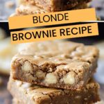 Blonde Brownie Recipe