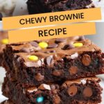 Chewy Brownie Recipe