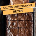Gluten Free Brownie Recipe