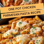 One Pot Chicken Parmesan Pasta Recipe