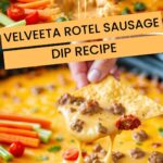 Velveeta Rotel Sausage Dip Recipe