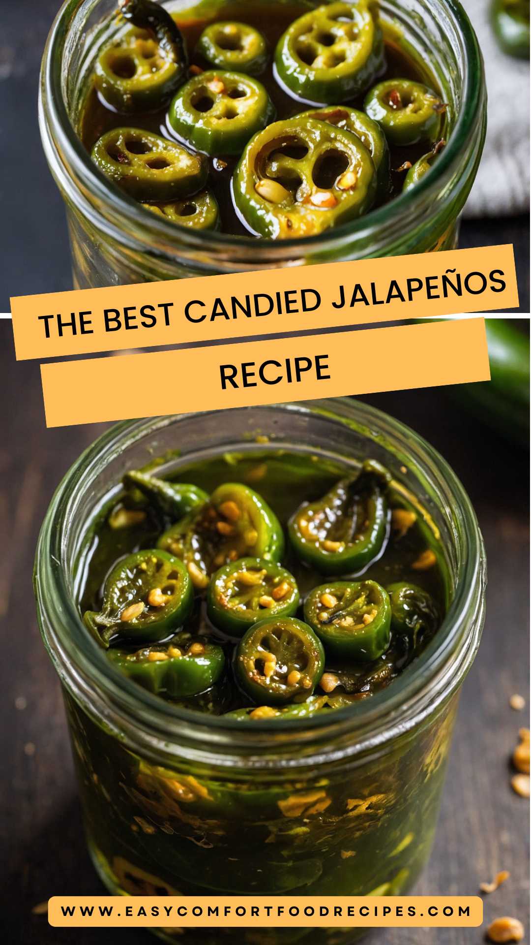 The Best Candied Jalapeños – Easy Comfort Food Recipes