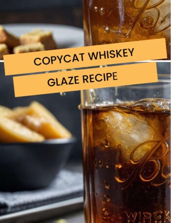 Copycat Whiskey Glaze Recipe