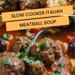 Slow Cooker Italian Meatball Soup Recipe