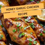 Honey Garlic Chicken