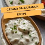 Creamy Salsa Ranch