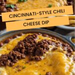 Cincinnati-Style Chili Cheese Dip
