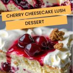 Cherry Cheesecake Lush Dessert