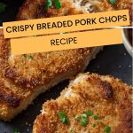 Crispy Breaded Pork Chops