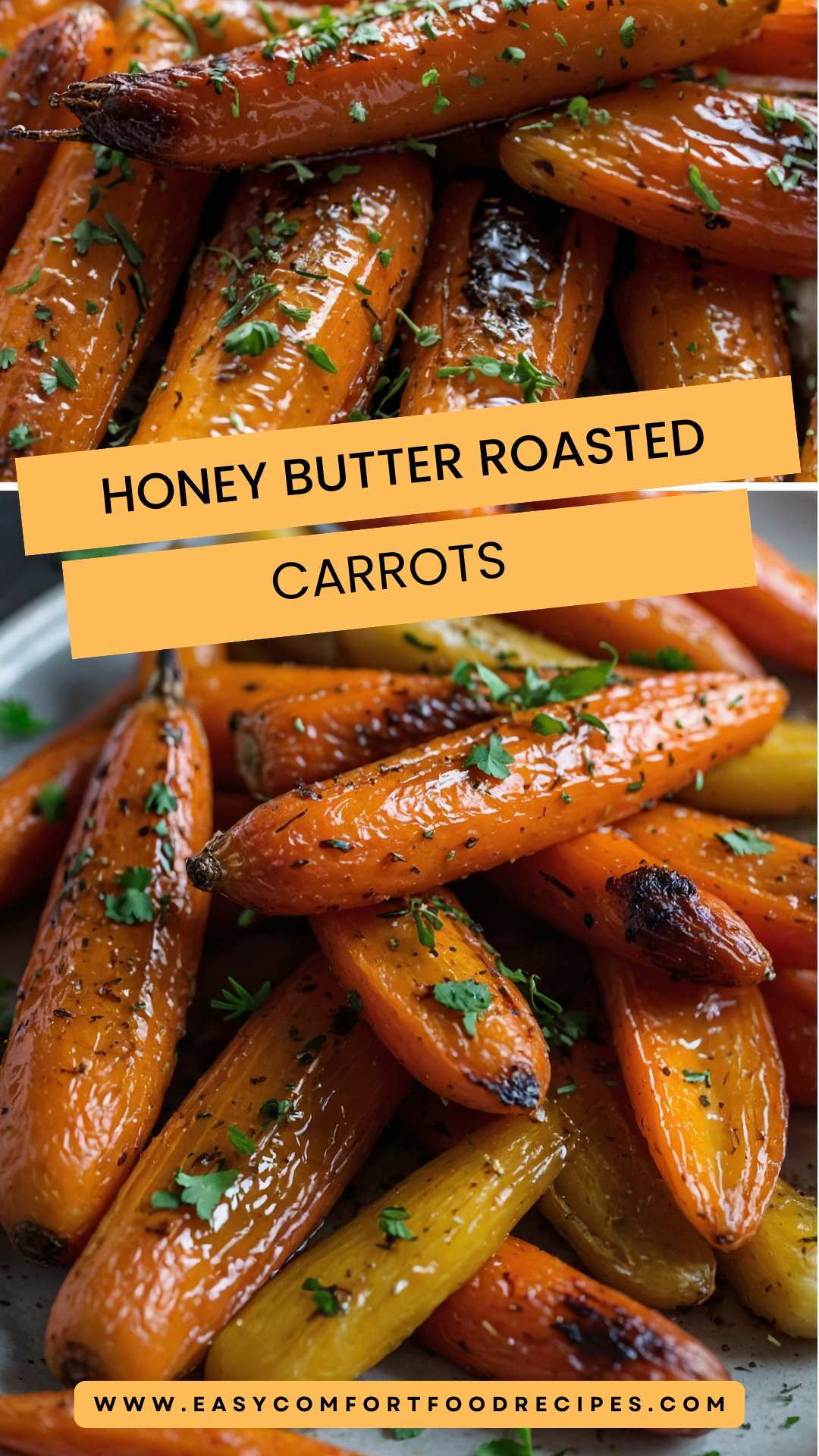 Honey Butter Roasted Carrots – Easy Comfort Food Recipes