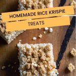 Homemade Rice Krispie Treats