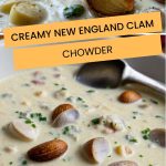 Creamy New England Clam Chowder