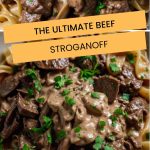 The Ultimate Beef Stroganoff