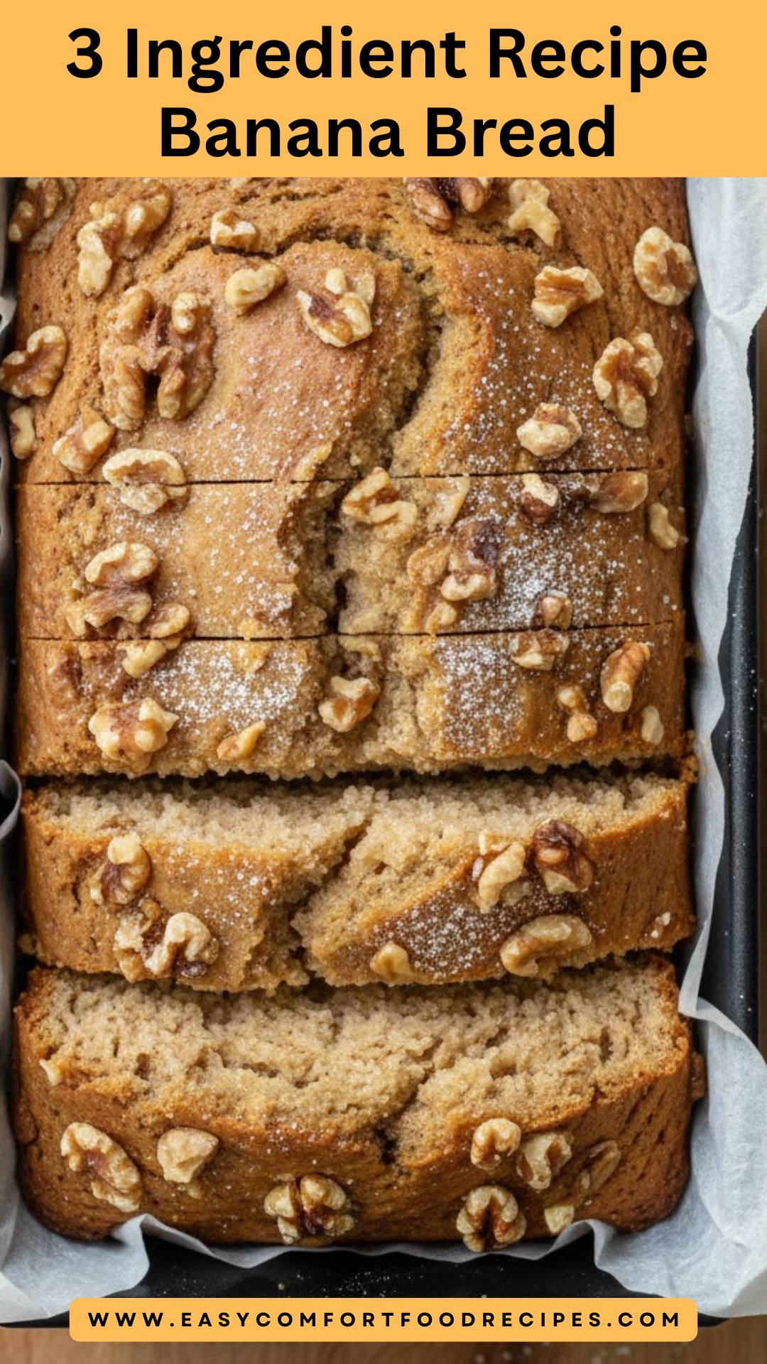 3 Ingredient Recipe Banana Bread