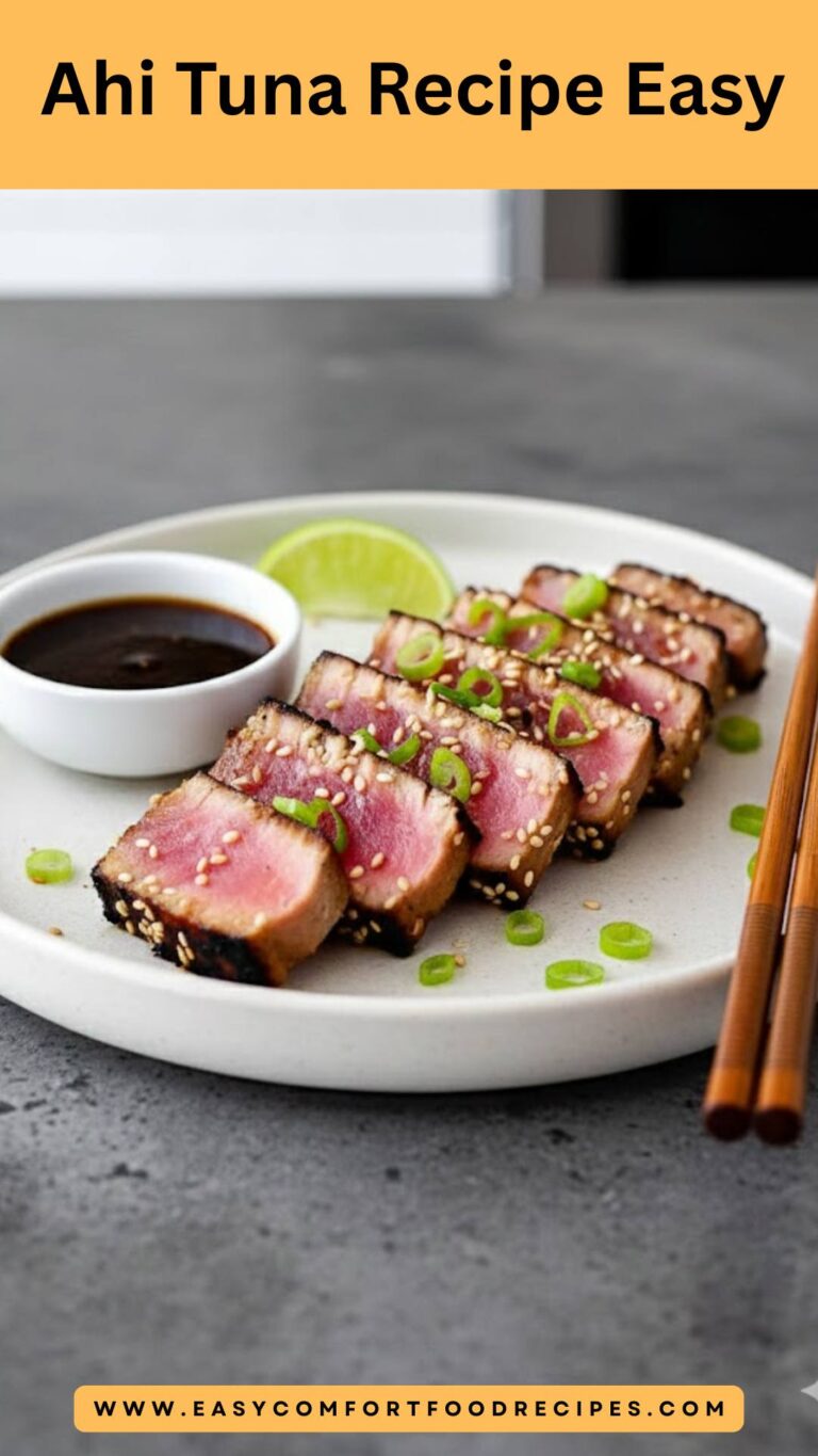 Ahi Tuna Recipe Easy – Easy Comfort Food Recipes